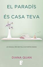 El paradís és casa teva