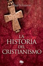 La historia del cristianismo