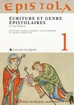 Epistola 1. Écriture et genre épistolaires