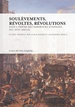 Soulèvements, révoltes, révolutions