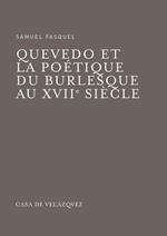 Quevedo et la poétique du burlesque au xviie siècle