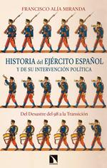 Historia del Ejército español y de su intervención política