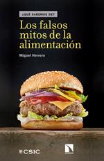 Los falsos mitos de la alimentación