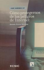 Cómo protegernos de los peligros de Internet