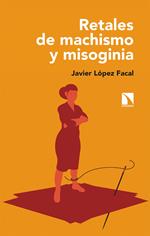 Retales de machismo y misoginia