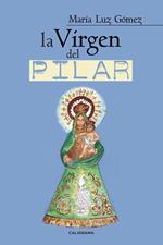 La Virgen del Pilar