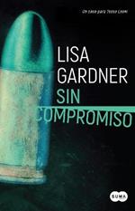 Sin compromiso / Touch & Go