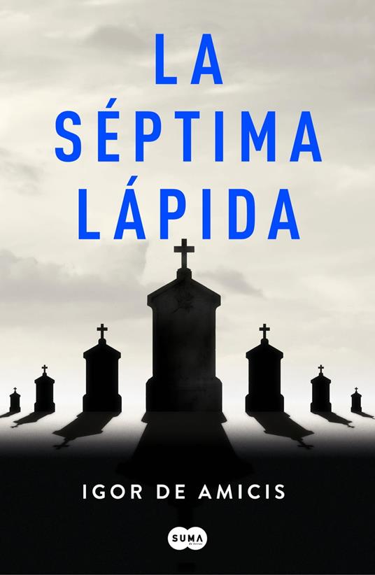 La séptima lápida