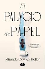 El palacio de papel / The Paper Palace