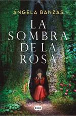 La sombra de la rosa / The Shadow of the Rose