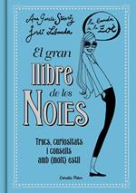 El gran llibre de les Noies. La Banda de la Zoé