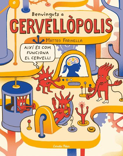 Benvinguts a Cervellòpolis - Matteo Farinella - ebook