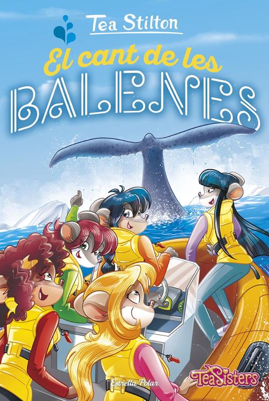 El cant de les balenes - Tea Stilton,M. Dolors Ventós Navés - ebook