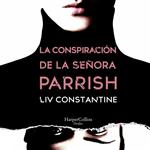 La conspiración de la señora Parrish