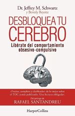 DESBLOQUEA TU CEREBRO