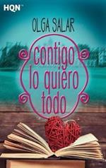 Contigo lo quiero todo