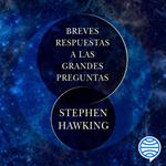 Breves respuestas a las grandes preguntas