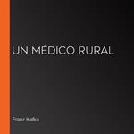 Un médico rural