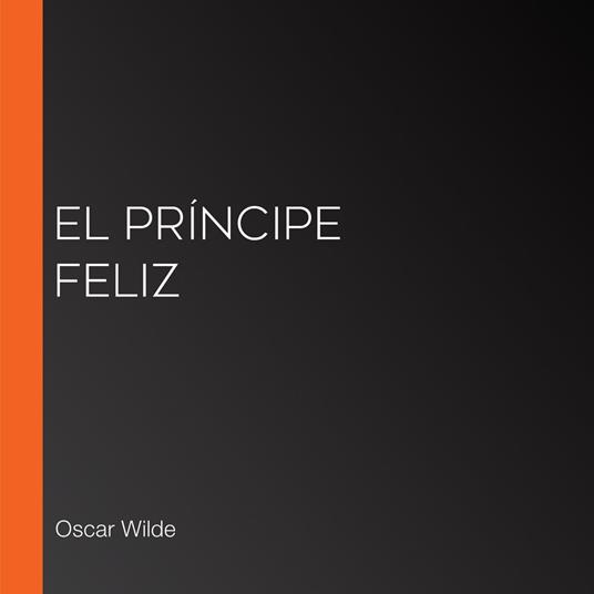 El príncipe feliz