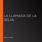 La llamada de la selva