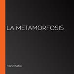 La Metamorfosis