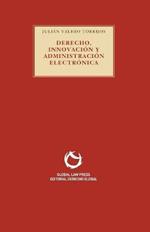 Derecho, Innovacion y Administracion electronica