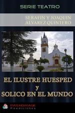 El Ilustre Huesped - Solico en el Mundo