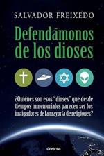 Defend?monos de los dioses