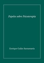 Papeles sobre psicoterapia