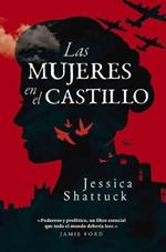 Las Mujeres En El Castillo