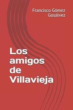 Los amigos de Villavieja