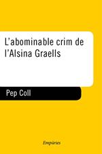 L'abominable crim de l'Alsina Graells