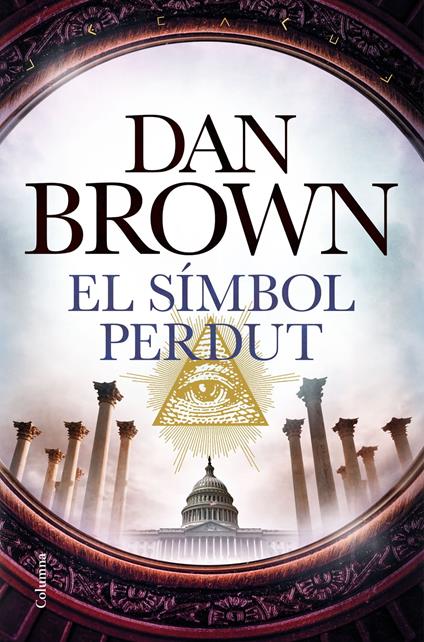 El símbol perdut - Dan Brown,Imma Estany Morros,Francesc Rovira Faixa,Albert Torrescasana Flotats - ebook