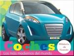 Coches: Los Mas Modernos del Mundo