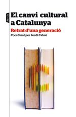 El canvi cultural a Catalunya