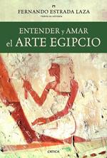 Entender y amar el arte egipcio