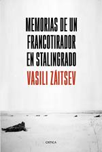 Memorias de un francotirador en Stalingrado