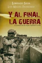 Y al final, la guerra