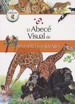 El Abece Visual de los Animales Salvajes