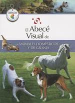 El Abece Visual de los Animales Domesticos y de Granja