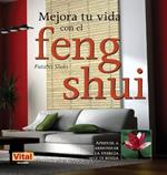 Mejora tu vida con el feng shui