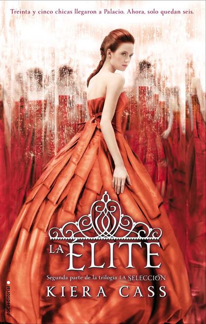 La Élite (La Selección 2) - Kiera Cass - ebook