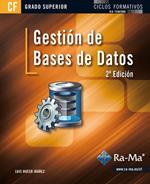 Gestión de bases de datos (2ª Edición) (GRADO SUPERIOR)