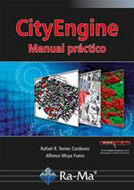 CityEngine. Manual Práctico