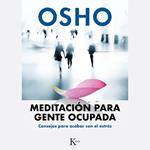 Meditación para gente ocupada