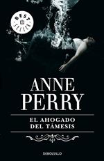 El ahogado del Támesis (Inspector Thomas Pitt 5)