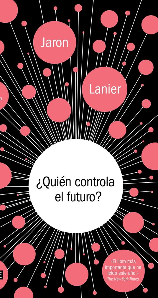 ¿Quién controla el futuro?