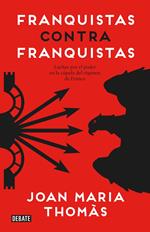 Franquistas contra franquistas