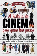 A Historia do Cinema para quem tem pressa