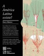 A America Latina Existe?